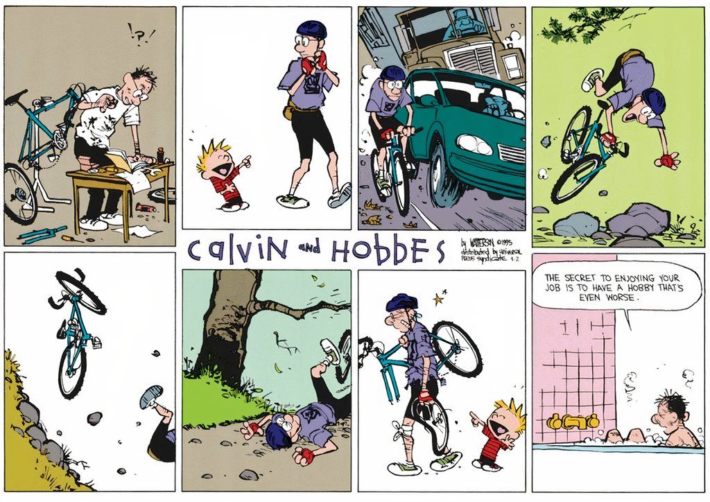 Calvin y Hobbes Relatable - Los pasatiempos son el secreto de la vida