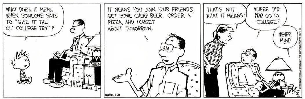 Calvin y Hobbes Relatable - El viejo intento universitario