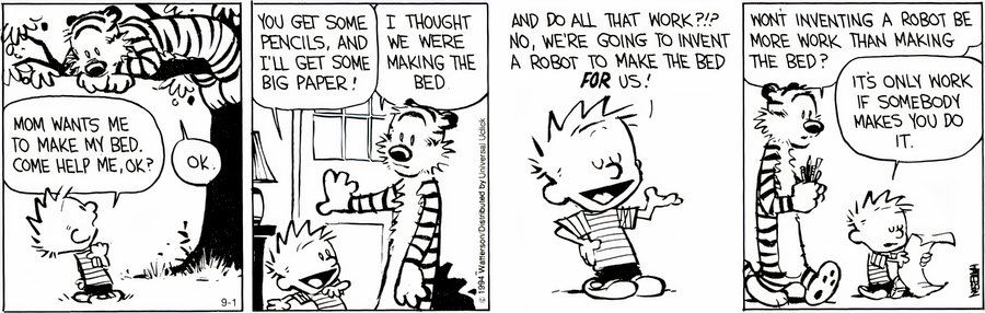 Calvin and Hobbes robot - Making Robots to Avoid Work
