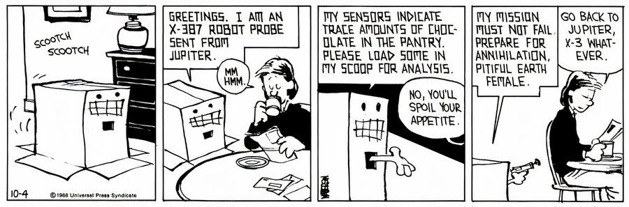 Calvin and Hobbes robot - Robot Wants Snacks