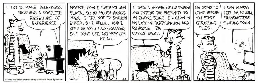 Calvin y Hobbes Televisión - Convertir la Pasividad en Todo un Ser