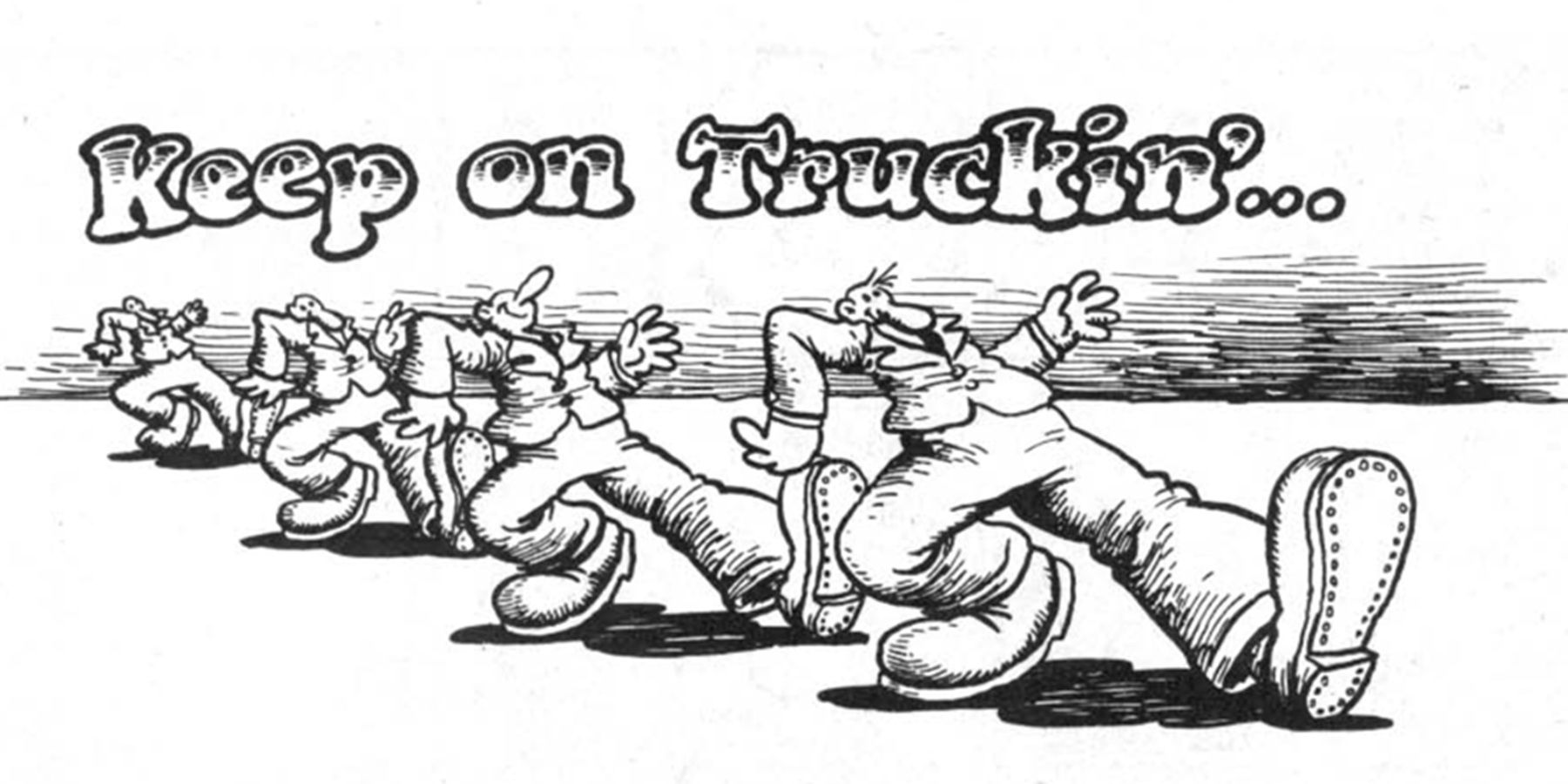 R. Crumb's Keep On Truckin' as seen in Zap Comix #1