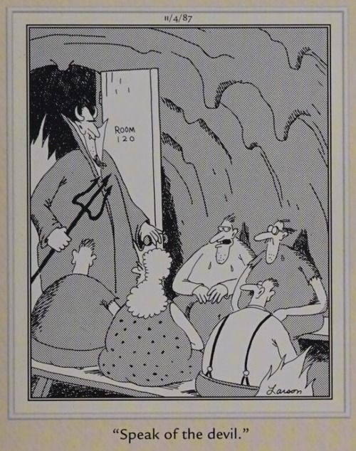 The devil enters a room in hell