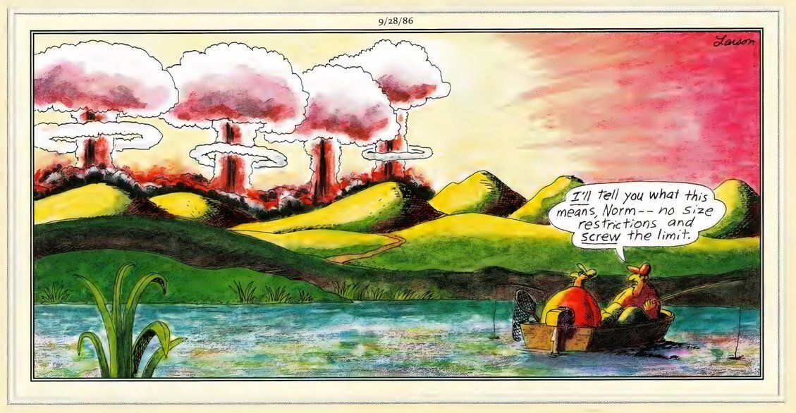 Far Side End of the World - No Need to Worry About Fishing Laws Anymore