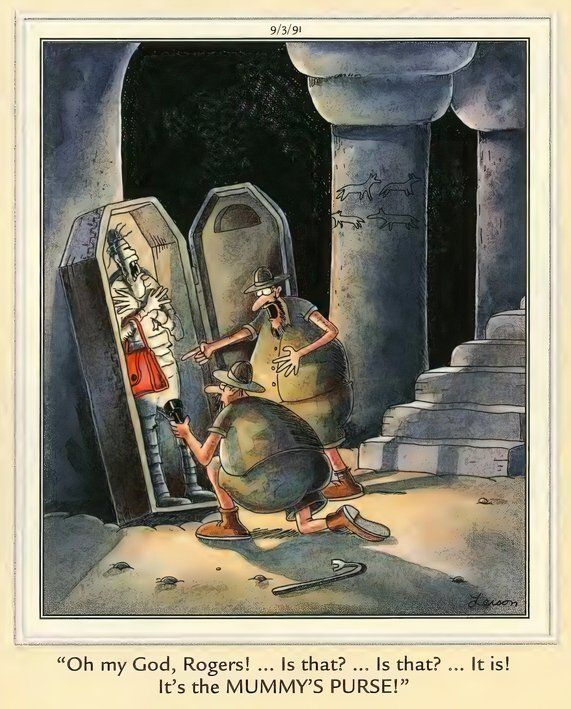 Far Side Fashion - The Mummy's Purse