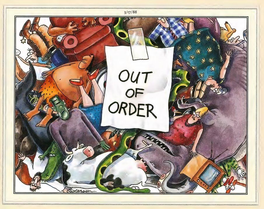 Far Side comic with an out of order sign
