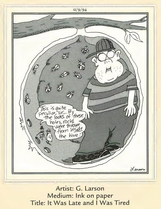 Far Side comic titled It Was Late and I was tired