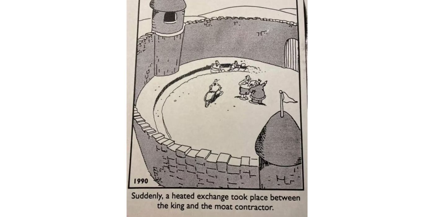 Un rey tiene un foso en el lado equivocado de su castillo - The Far Side