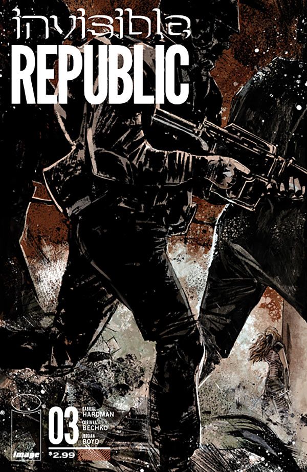 Invisible Republic #3