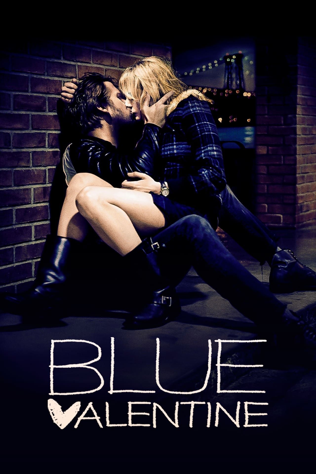 Blue Valentine movie poster showing Ryan Gosling as Dean and Michelle Williams as Cindy kissing against a brick wall