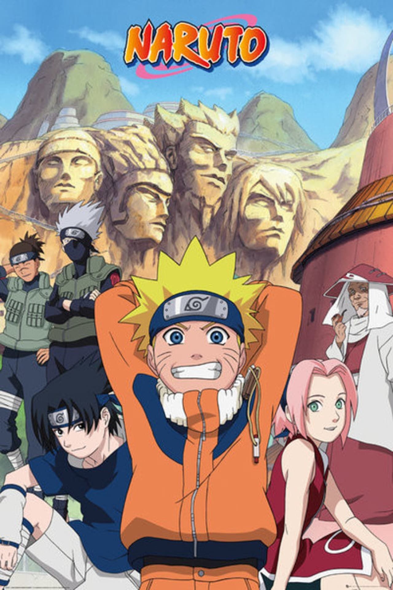 Naruto Uzumaki has his arms behind his head and is grinning as Sakura Haruno and Sasuke Uchiha sit on either side of him and the Third Hokage, Kakashi Hatake and Iruka Umino stand in the background on the Naruto poster.