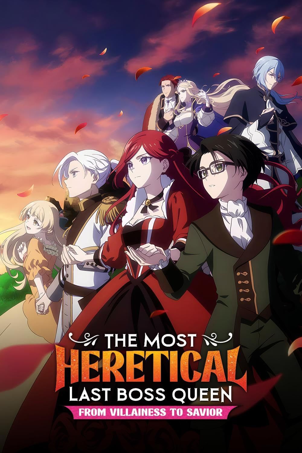 The poster for The Most Heretical Last Boss Queen: From Villainess to Savior depicts various characters from the show, such as Pride Royal Ivy, Tiara Royal Ivy and Stale Royal Ivy, as they look off into the distance.