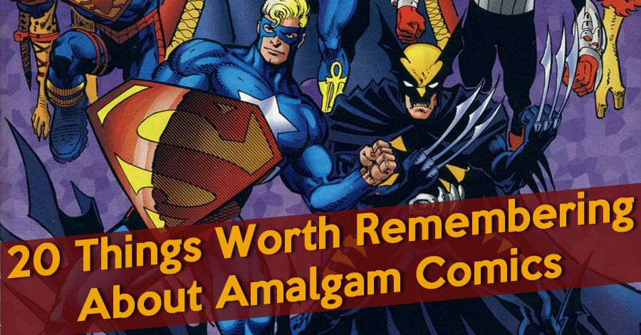 Amalgam Comics: 20 Things Worth Remembering After 20 Years